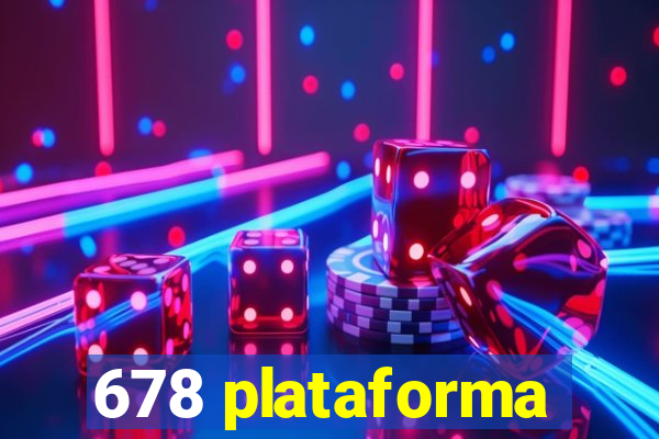 678 plataforma